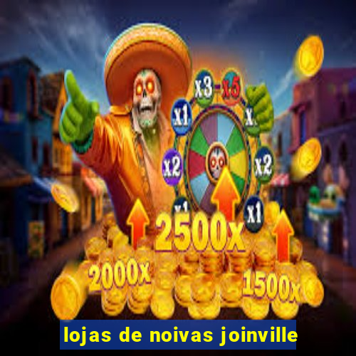 lojas de noivas joinville